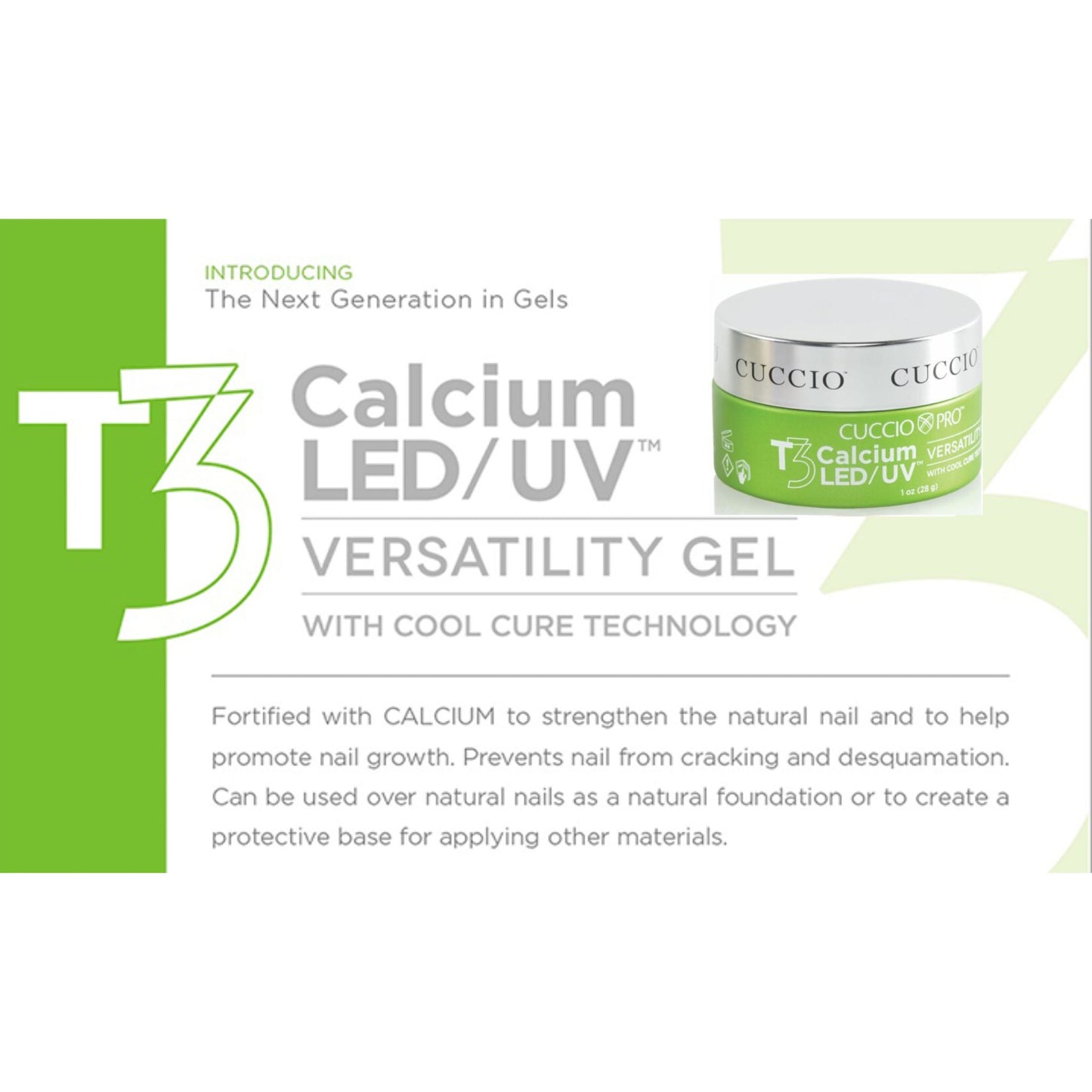 T3 LED/UV Calcium Versatility Gel - Self Leveling